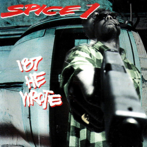 Spice 1 - 187 He Wrote, CD