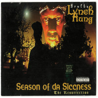 Brotha Lynch Hung - Season Of Da Siccness (The Resurrection), CD