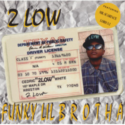 2 Low - Funky Lil Brotha, CD