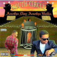 South Circle - Anotha Day Anotha Balla, CD