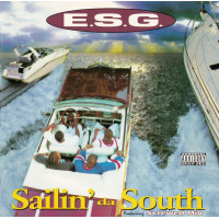 E.S.G. - Sailin' Da South, CD