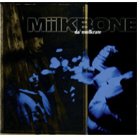 Miilkbone - Da' Miilkrate, CD