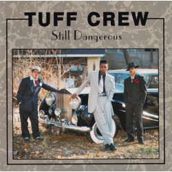 Tuff Crew - Still Dangerous, CD