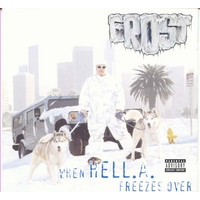 Frost - When HELL.A. Freezes Over, CD