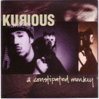 Kurious - A Constipated Monkey, CD