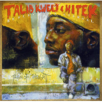 Talib Kweli & Hi Tek : Reflection Eternal - Train Of Thought, CD