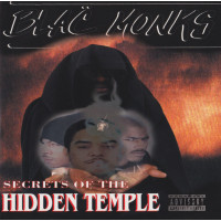 Blac Monks - Secrets Of The Hidden Temple, CD