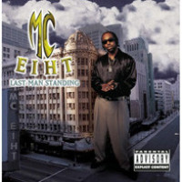 MC Eiht - Last Man Standing, CD