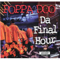 Poppa Doo - Da Final Hour, CD