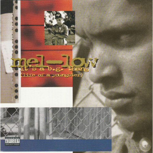 Mel-Low - It's A B.G. Thang (Life Of A Youngster), CD