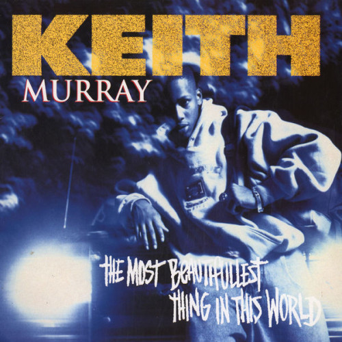 Keith Murray - The Most Beautifullest Thing In This World, CD