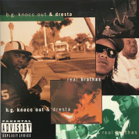 B.G. Knocc Out & Dresta - Real Brothas, CD