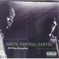 South Central Cartel - All Day Everyday, CD