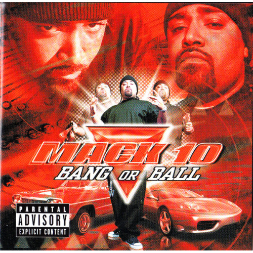 Mack 10 - Bang Or Ball, CD