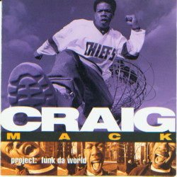 Craig Mack - Project: Funk Da World, CD