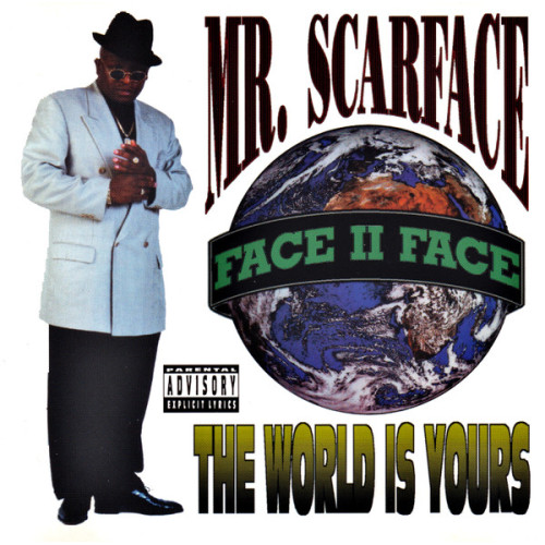 Mr. Scarface - The World Is Yours, CD