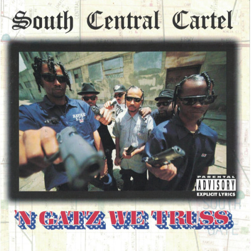 South Central Cartel - 'N Gatz We Truss, CD