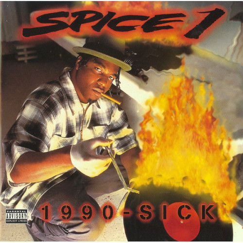 Spice 1 - 1990-Sick, CD