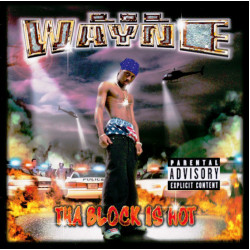 Lil Wayne - Tha Block Is Hot, CD