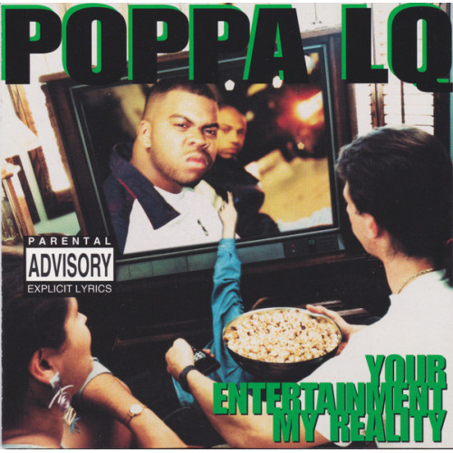 Poppa LQ - Your Entertainment, My Reality, CD, Promo