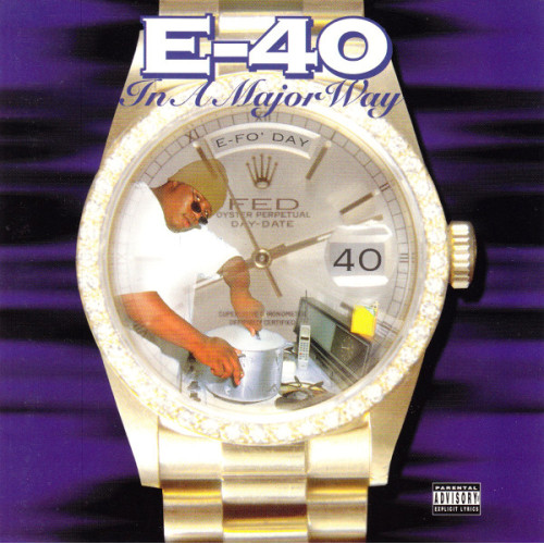 E-40 - In A Major Way, CD