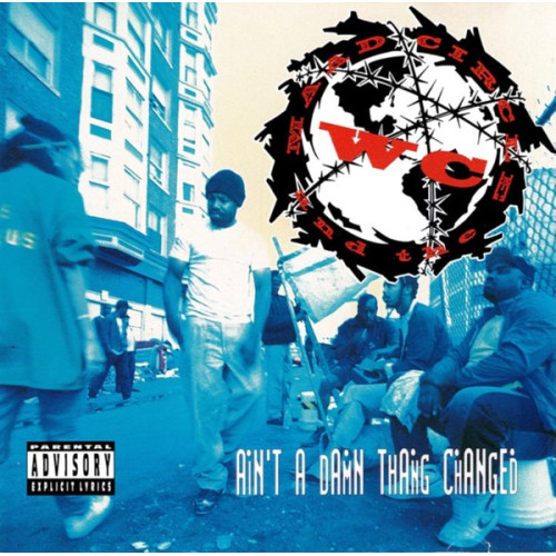 WC And The Maad Circle - Ain't A Damn Thang Changed, CD