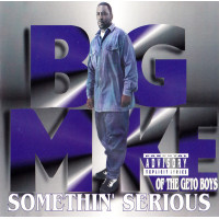 Big Mike - Somethin' Serious, CD