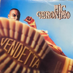 Mic Geronimo - Vendetta, LP