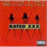 Kool G Rap & D.J. Polo - Rated XXX, 2xLP