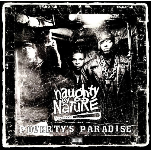 Naughty By Nature - Poverty's Paradise, LP