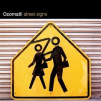 Ozomatli - Street Signs, 2xLP