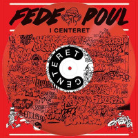 Fede Poul - I Centeret, LP