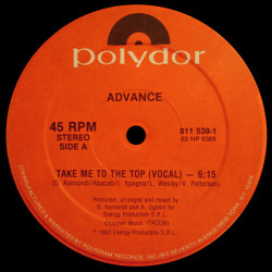 Advance - Take Me To The Top, 12"