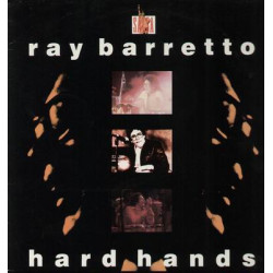 Ray Barretto - Hard Hands, LP