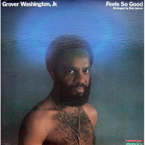 Grover Washington, Jr. - Feels So Good, LP