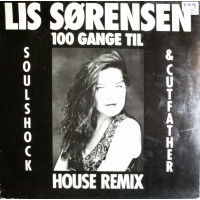 Lis Sørensen - 100 Gange Til, 12"