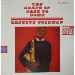 Ornette Coleman - The Shape Of Jazz To Come, LP, Reissue