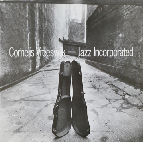 Cornelis Vreeswijk – Jazz Incorporated - Cornelis Vreeswijk – Jazz Incorporated, LP