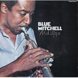 Blue Mitchell - Vital Blue, LP