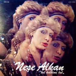 Neşe Alkan - Tut Kalbimi Tut, LP