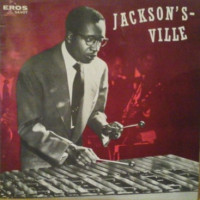 Milt Jackson - Jackson's Ville, LP, Mono