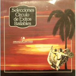 Various - Selecciones Círculo De Éxitos Bailables, 3xLP