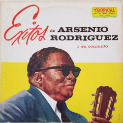 Arsenio Rodriguez Y Su Conjunto - Exitos De Arsenio Rodriguez Y Su Conjunto, LP, Reissue, Mono