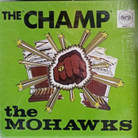 The Mohawks - The Champ, LP, Reissue