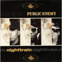 Public Enemy - Nighttrain, 12"