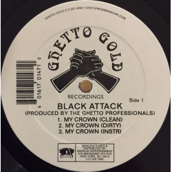 Black Attack - My Crown / Correct Technique, 12"