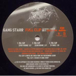 Gang Starr - Full Clip / DWYCK, 12"