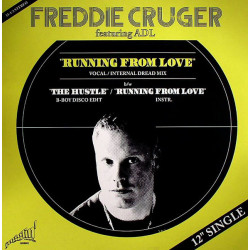 Freddie Cruger - Running From Love / The Hustle, 12"