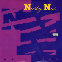 Nasty Nas - Half Time, 12"