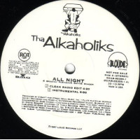 Tha Alkaholiks - All Night, 12", Promo